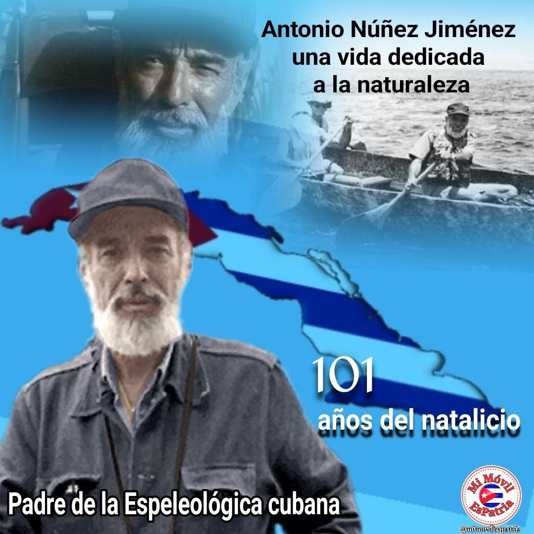 Antonio Nuñez Jiménez Considerado el padre de la Espeleología Cubana. Primer presidente de la Academia de Ciencias de Cuba y presidente fundador de la Federación Espeleológica de América Latina y el Caribe y de diversas sociedades científicas nacionales e internacionales. #Cuba