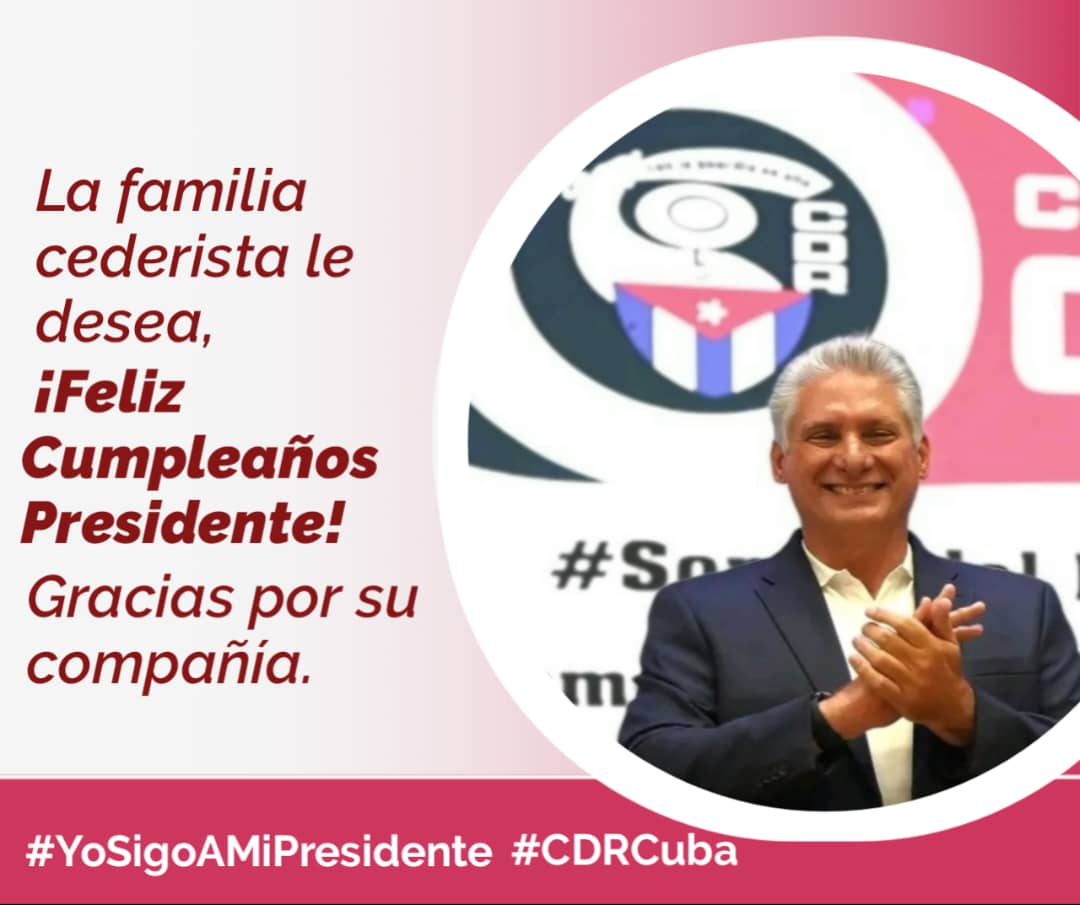 @DiazCanelB Reciba las felicitaciones de los cederistas capitalinos. #CDRCuba