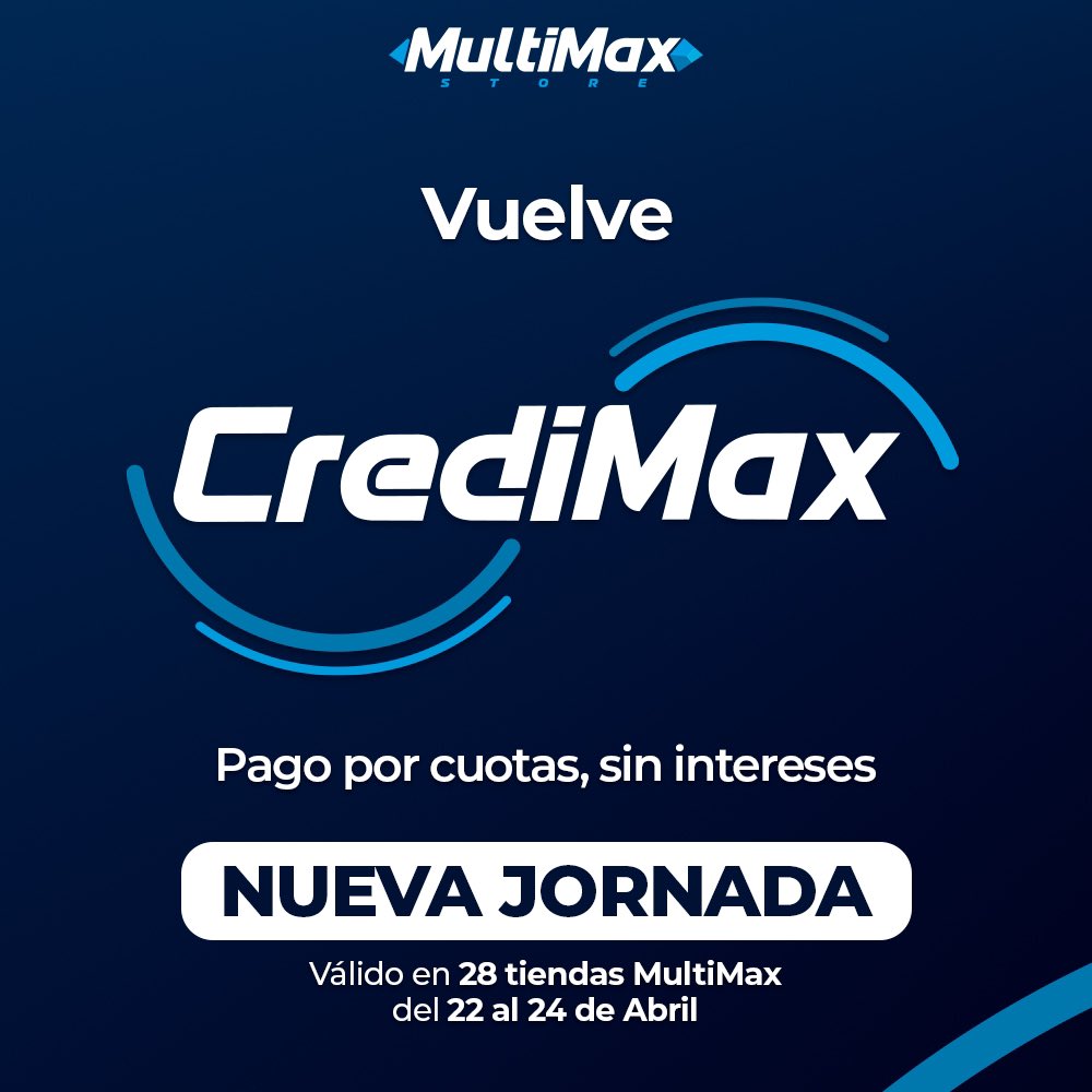 Multimax_Store's tweet image. ¡VOLVIÓ #CREDIMAX! 💙

Cliente #PriorityMax, llegó el momento de disfrutar de una nueva jornada de CrediMax, en esta oportunidad será válida en 2️⃣8️⃣ tiendas a nivel nacional 😉 

👉 Recuerda, para poder disfrutar de este beneficio nuevamente, debes pagar la totalidad de tus