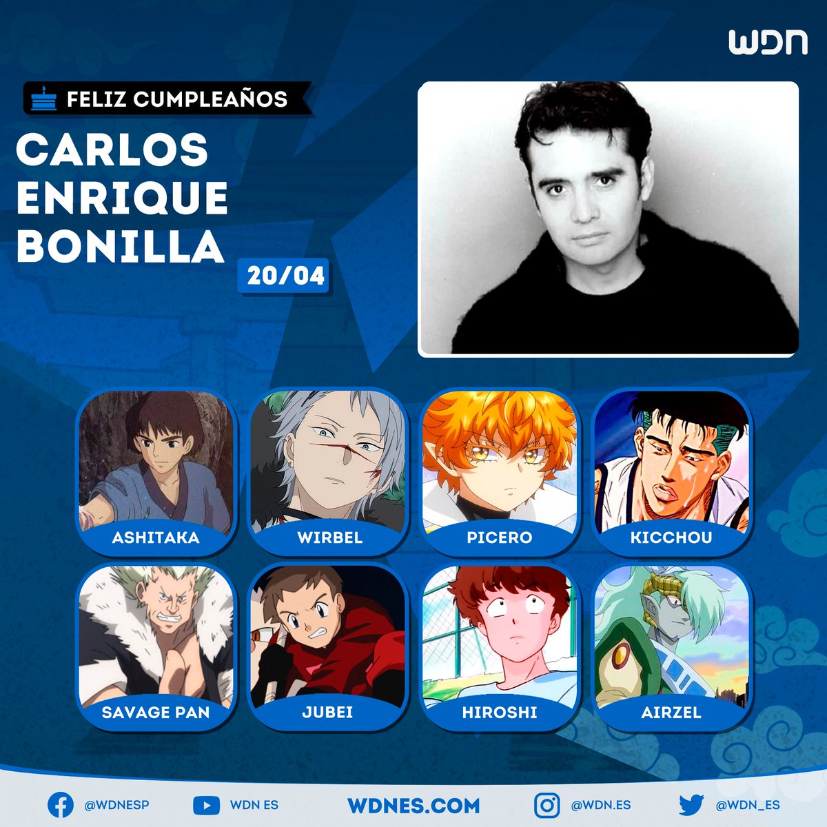 🎂 | Cumpleaños Le deseamos un feliz cumpleaños al actor de doblaje Carlos Enrique Bonilla, ¡esperamos que la pase increíble en compañía de sus familiares y seres queridos!