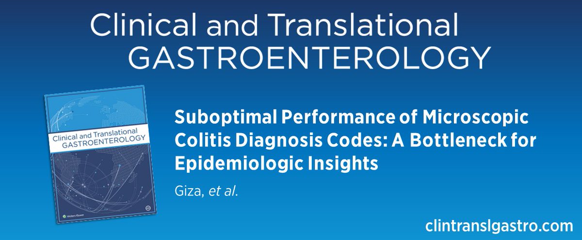 ACG_CTG (@acg_ctg) on Twitter photo In #CTGjournal:
Suboptimal Performance of Microscopic Colitis Diagnosis Codes: A Bottleneck for Epidemiologic Insights
Giza, et al.
➡️ bit.ly/3W7uxQ0
<a href="/LevinthalDavid/">David J. Levinthal, MD, PhD</a> <a href="/AmCollegeGastro/">ACG</a> <a href="/brianjacobsonmd/">Brian Jacobson</a> <a href="/YhernandezMD/">Yasmin Hernandez-Barco, MD</a> <a href="/EugeniaShmidtMD/">Eugenia Shmidt MD</a> <a href="/singal_ashwani/">Ashwani Singal</a> In #CTGjournal:
Suboptimal Performance of Microscopic Colitis Diagnosis Codes: A Bottleneck for Epidemiologic Insights
Giza, et al.
➡️ bit.ly/3W7uxQ0
<a href="/LevinthalDavid/">David J. Levinthal, MD, PhD</a> <a href="/AmCollegeGastro/">ACG</a> <a href="/brianjacobsonmd/">Brian Jacobson</a> <a href="/YhernandezMD/">Yasmin Hernandez-Barco, MD</a> <a href="/EugeniaShmidtMD/">Eugenia Shmidt MD</a> <a href="/singal_ashwani/">Ashwani Singal</a>