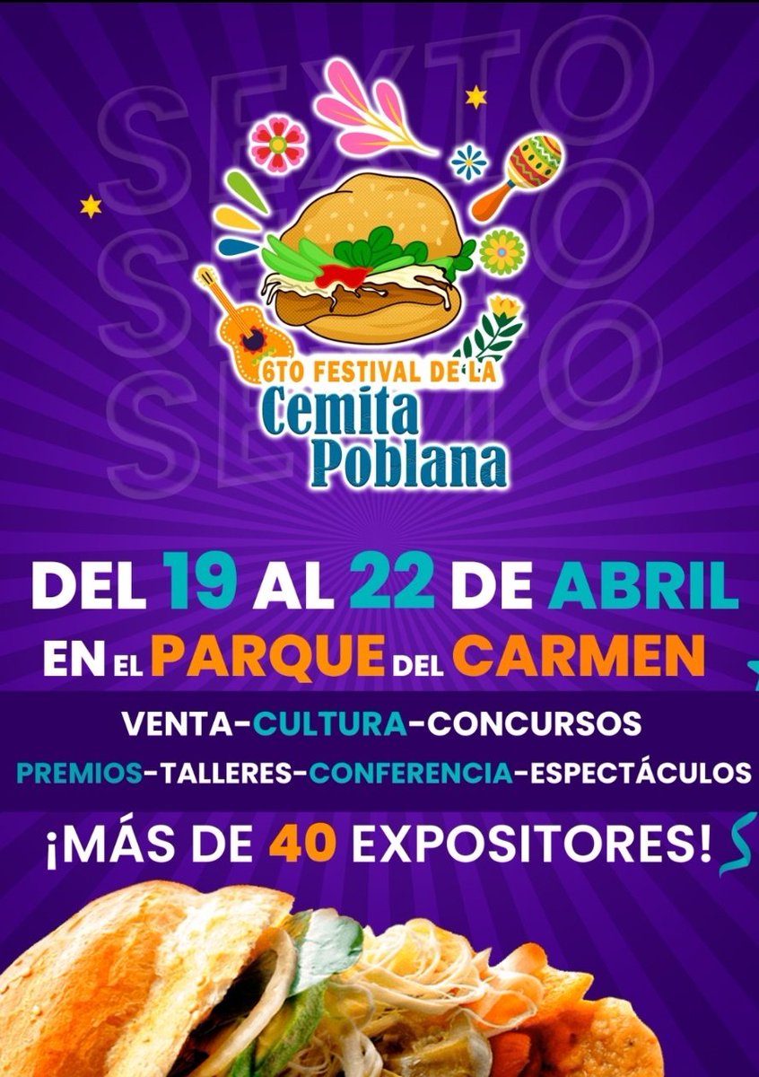 No se pierdan el Festival de la Cemita Poblana en el Parque del Carmen, ¡están deliciosas!
