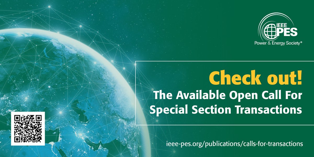 Now Accepting! Papers for the Open Call For Special Section Transactions 👀 View the papers soliciting for submissions here▶️ bit.ly/3U6AGeo #ieeepes #ieeetransactions #technicalpapers #technicaljournals #powerengineering #electricalengineering