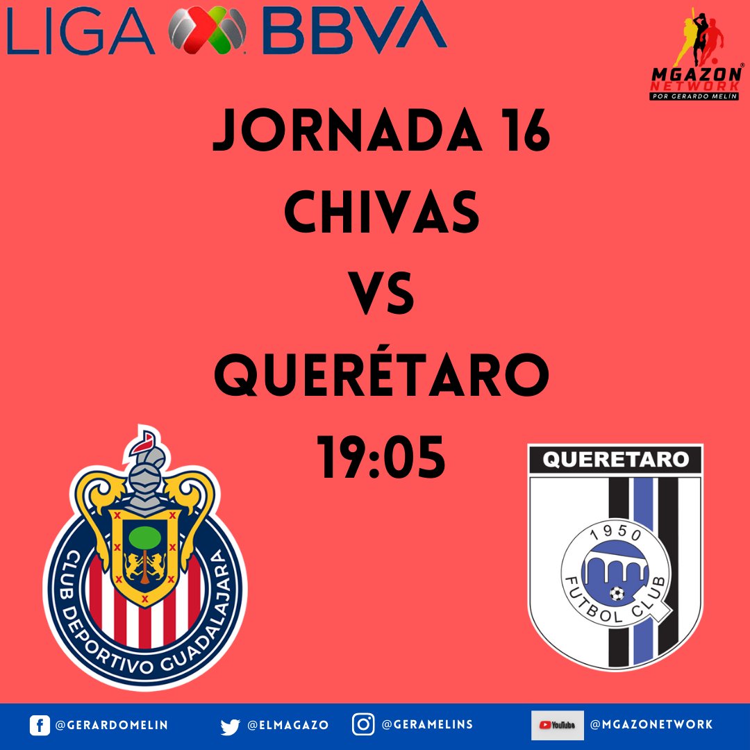 Las @Chivas reciben al @Club_Queretaro en la Jornada 16 del #Clausura2024, no te lo pierdas 🐐🐔 🏟️🇲🇽⚽ #LigaBBVAMX #Clausura2024 #ElMagazoMelinPresenta
