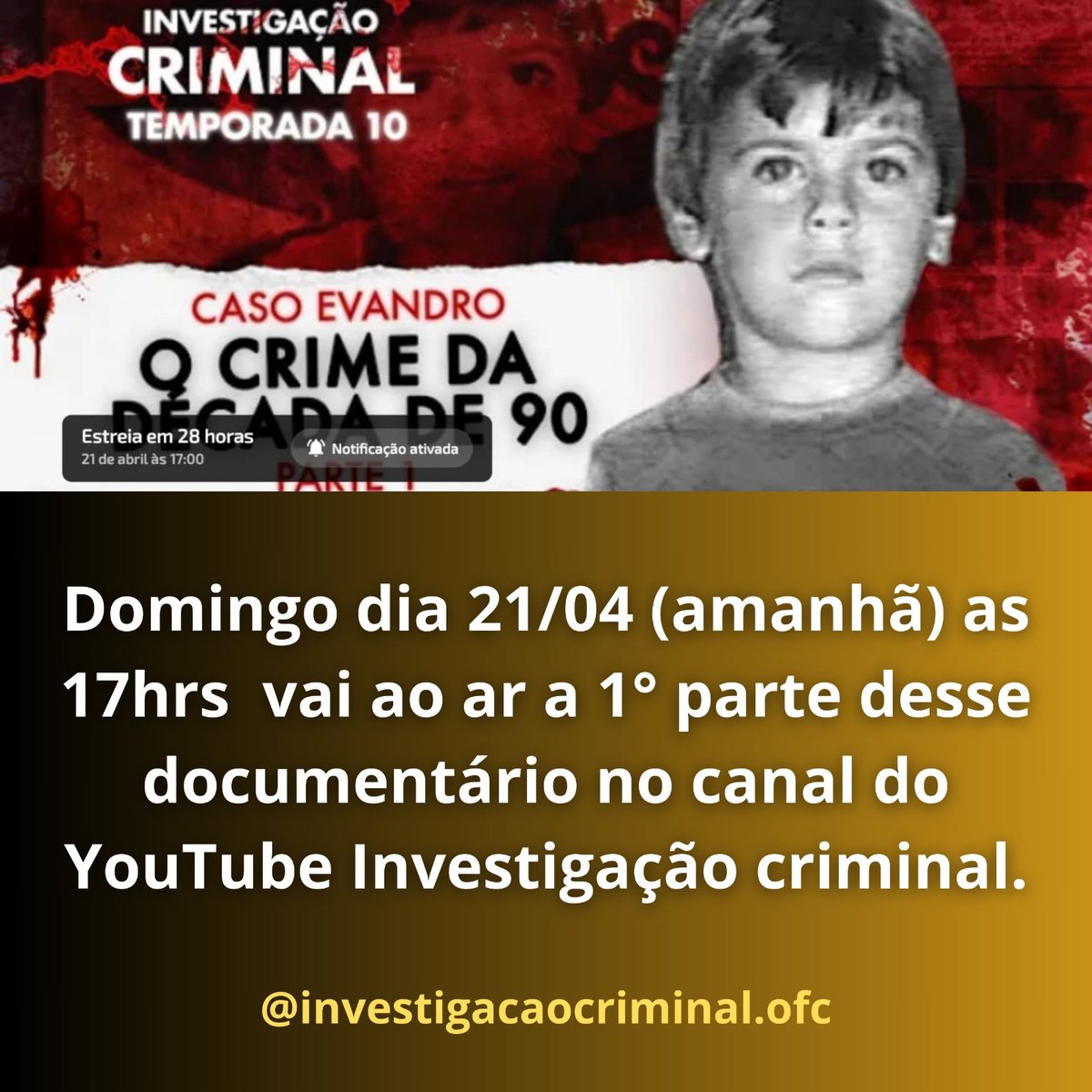 O_Marcineiro's tweet photo. No canal Investigação criminal vai ao ar a 1° parte desse documentário no canal do YouTube Investigação criminal.
Domingo dia 21/04 as 19hs conto com vocês https://t.co/G6OsuVgj7v