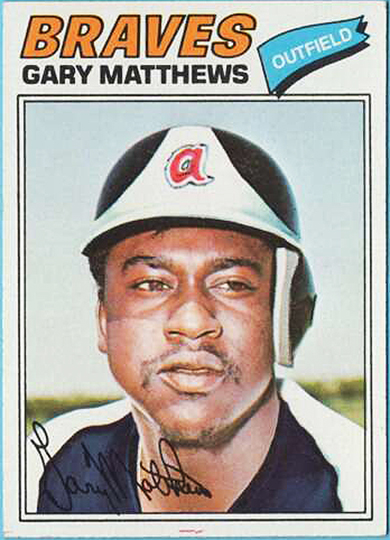Gary Mathews, 1977 @Topps @Braves #AirBrush