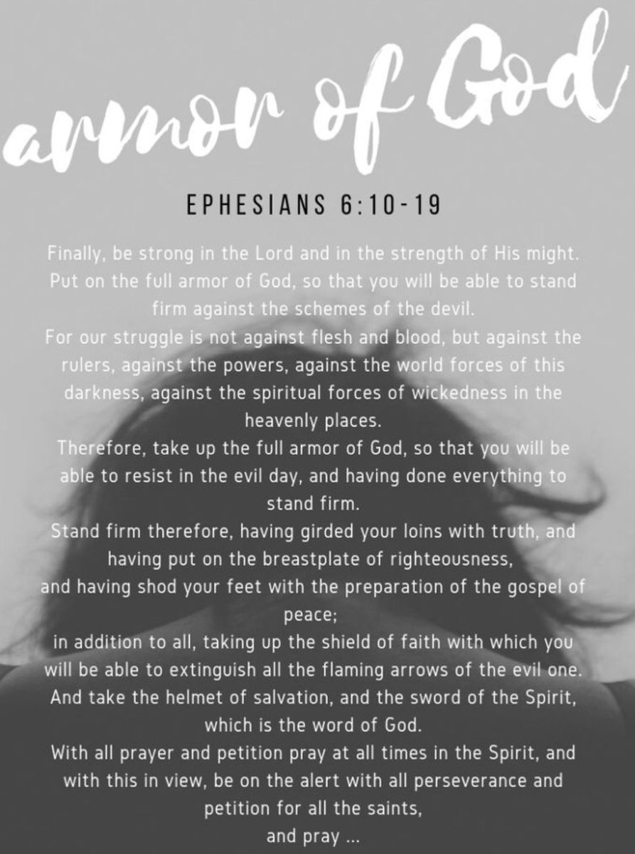 Family, The armor of God we need includes the words of God, and prophetic verses in the Bible. We must meditate on the words of God day and night to be able to unlock so many powers that would be required in case of any attack. The Word of God is our sword and shield. PrayHard🙏🏻