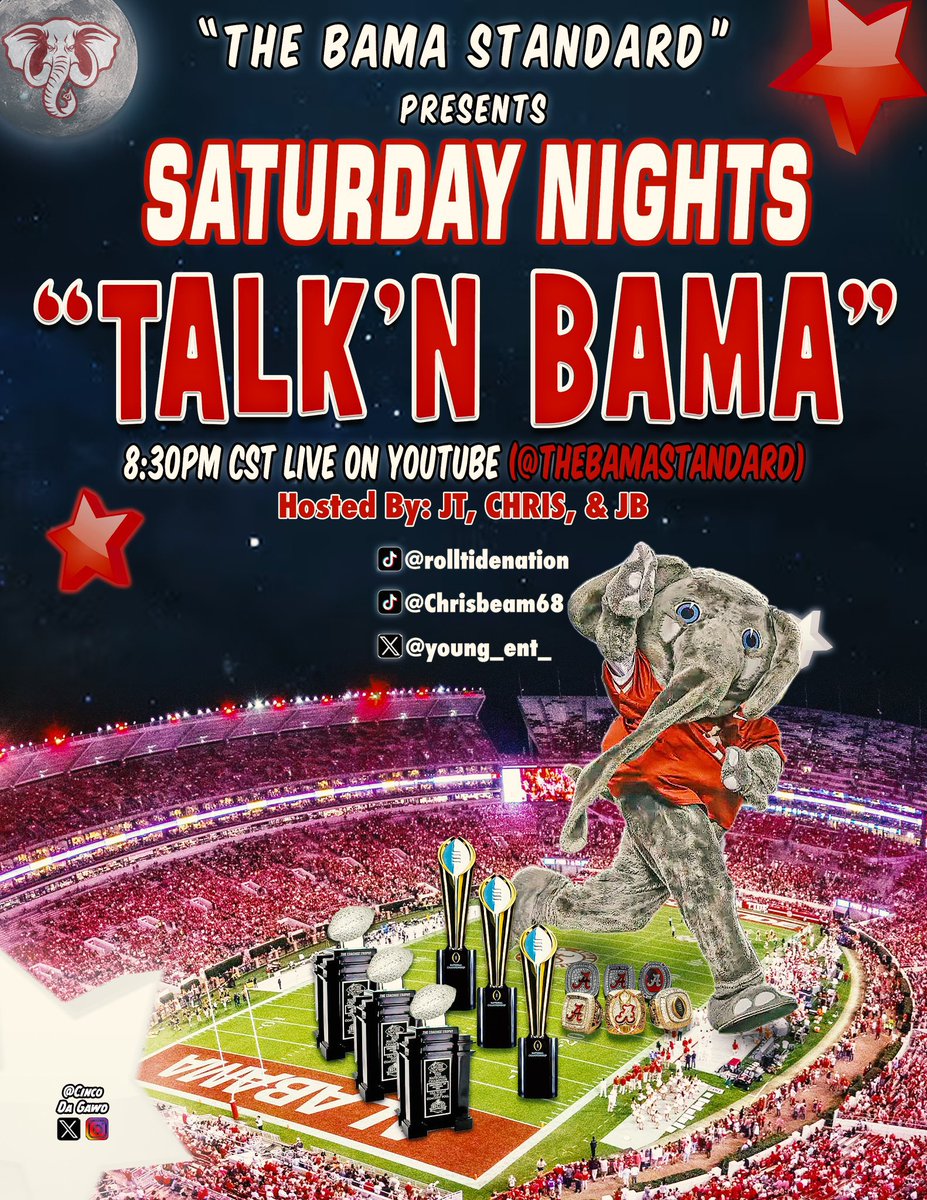 Make sure you tune in tonight Bama nation 👀👀 Saturday Night “Talk’N Bama” on @TheBamaStandard YouTube channel 🔥🔥 hosted by myself & @young_ent_ & Chris #RollTide youtube.com/live/IEffbYClt…