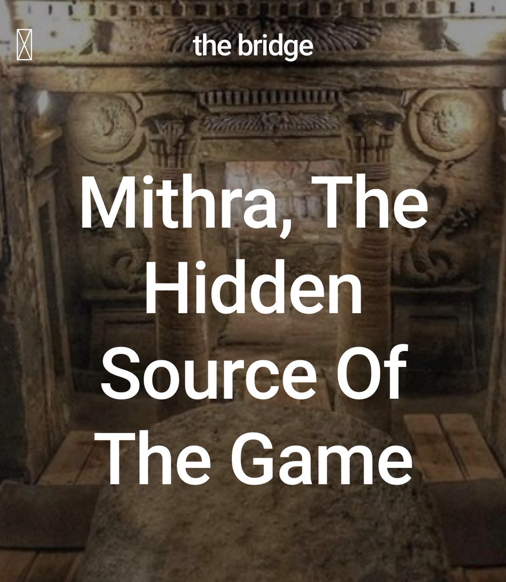 @Noname00012341 @julija9j Mithra the Hidden Source of the Game thebridgelifeinthemix.info/history/mithra…