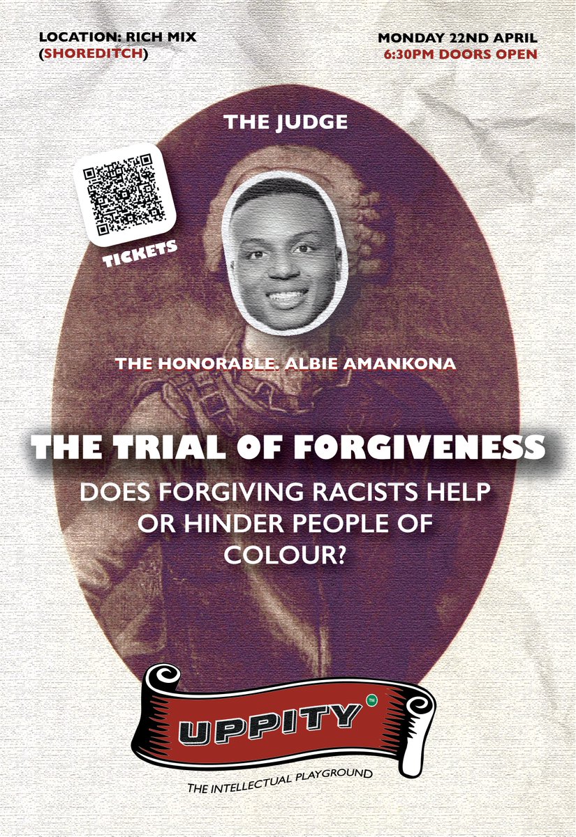 ANNOUNCEMENT: Our judge for the Trial of Forgiveness is none other than the UK's answer to Clarence Thomas, The Honourable @albieamankona! Just a few tickets remaining to join the jury: eventbrite.com/e/uppity-the-i…