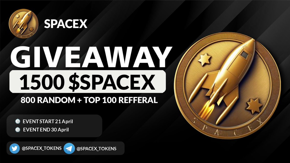 🔥 Spacex Airdrop Event 

🎁 Total Airdrop Pool 1500 $SPACEX Tokens

✅ Airdrop Link
t.me/SpaceXTokenAir… 

#Airdrops #Giveaway #crypto #airdropcrypto #airdrop