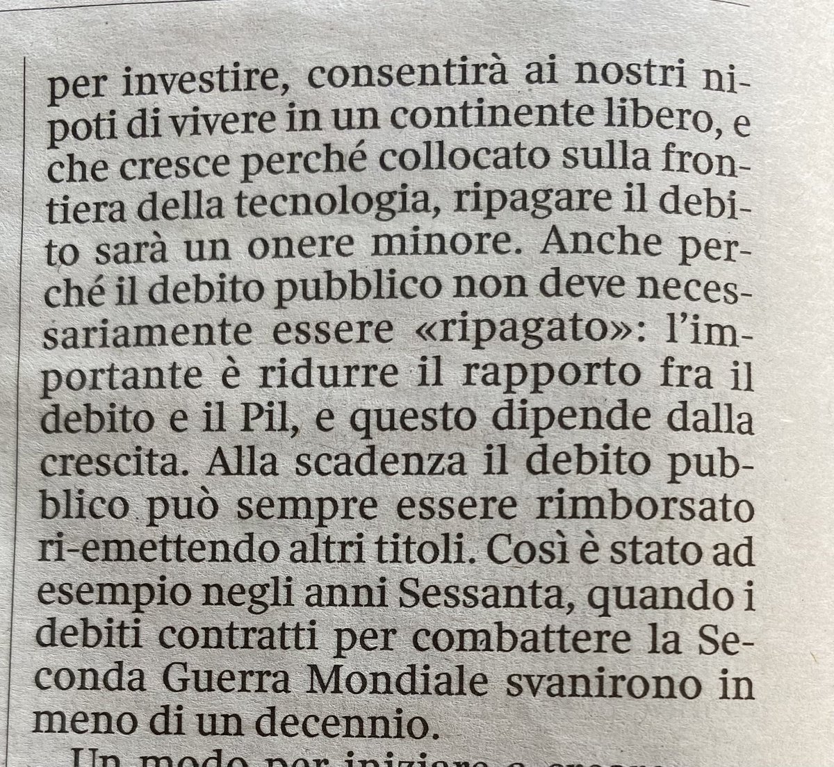 Nuovo testacoda di Giavazzi sul Corriere di oggi: all’improvviso il debito non è più un fardello per i nostri figli perché l’importante è la crescita.