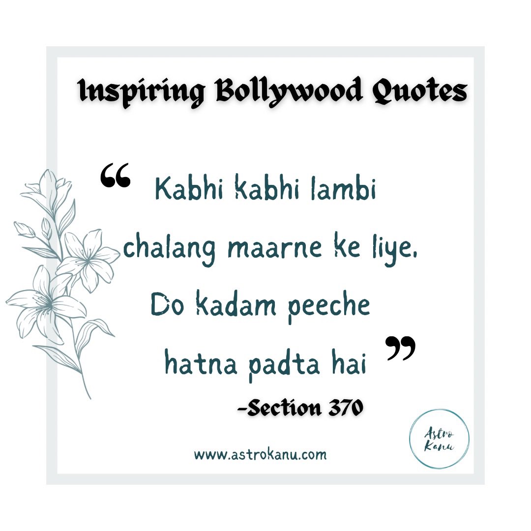 Inspiring Bollywood Quotes 

#astrokanu #astrokanuapp #section370 #bollywood #lifequotes #sundaymotivation #life #mindset
