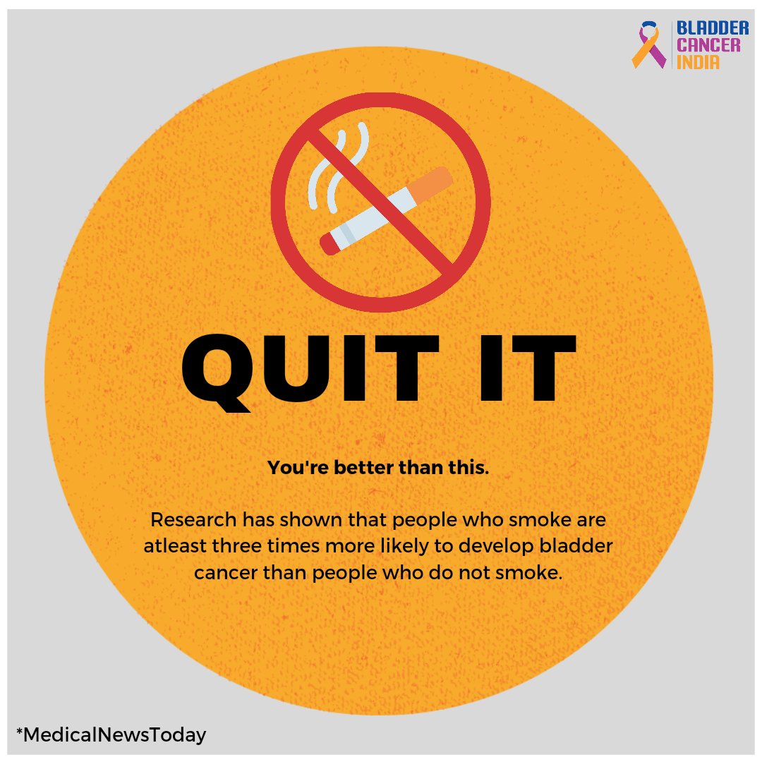 Quit It please! 

#nosmoking #notobacco #bladdercancer