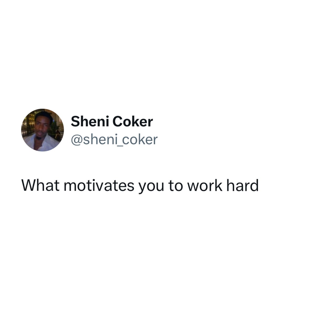 What motivates you?