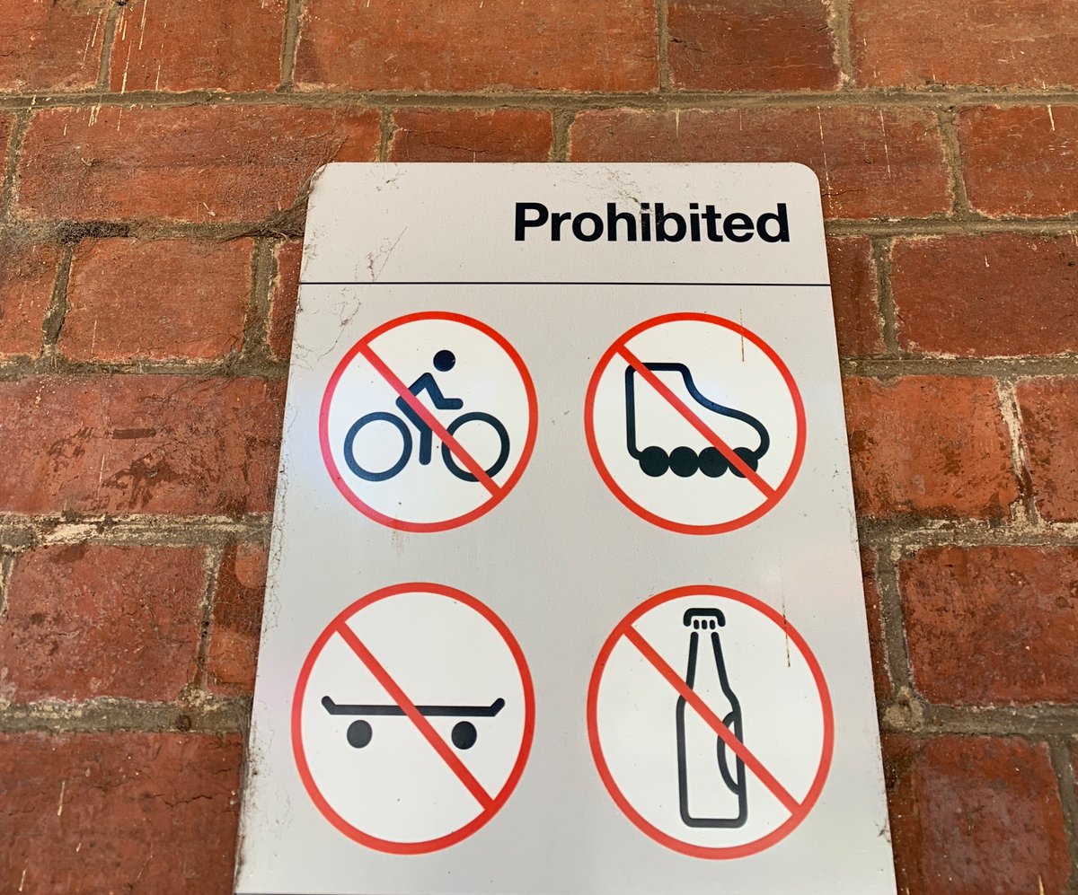 No cycling No rollerblading No frowning No drinking