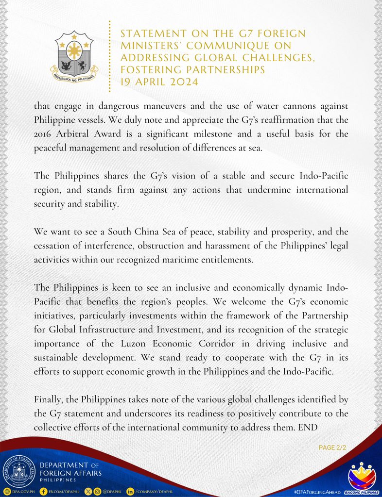 STATEMENT ON THE G7 FOREIGN MINISTERS’ COMMUNIQUE ON ADDRESSING GLOBAL CHALLENGES, FOSTERING PARTNERSHIPS 19 APRIL 2024 The Philippines welcomes the G7 Foreign Ministers’ reiteration of their collective commitment to the rule of law and to the rules-based maritime order