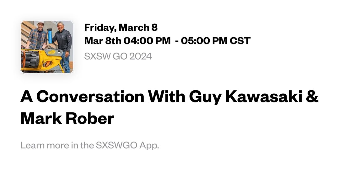 @ThatChristinaG @MarkRober Here’s a link to Mark Rober’s SXSW conversation with Guy Kawasaki: schedule.sxsw.com/2024/events/PP…
