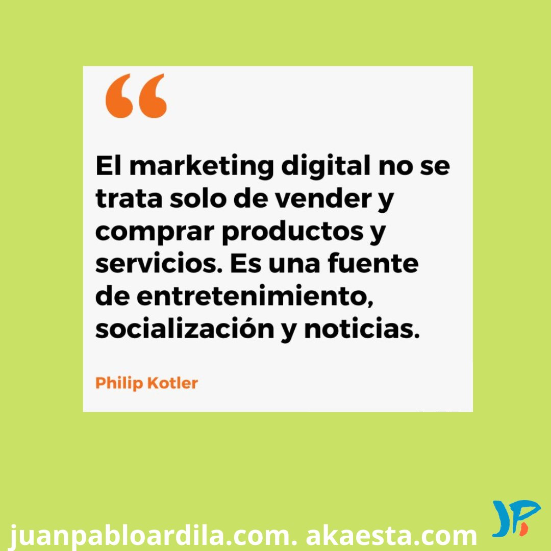 akaesta's tweet photo. "El marketing digital no se trata solo de vender y comprar productos y servicios. Es una fuente de entretenimiento, socialización y noticias."

Phillip Kotler publicada por  @davidgutierrezd en Linkedin

#davidguiterrez #PhillipKotler  #marketingdigital https://t.co/XAurxQakL6