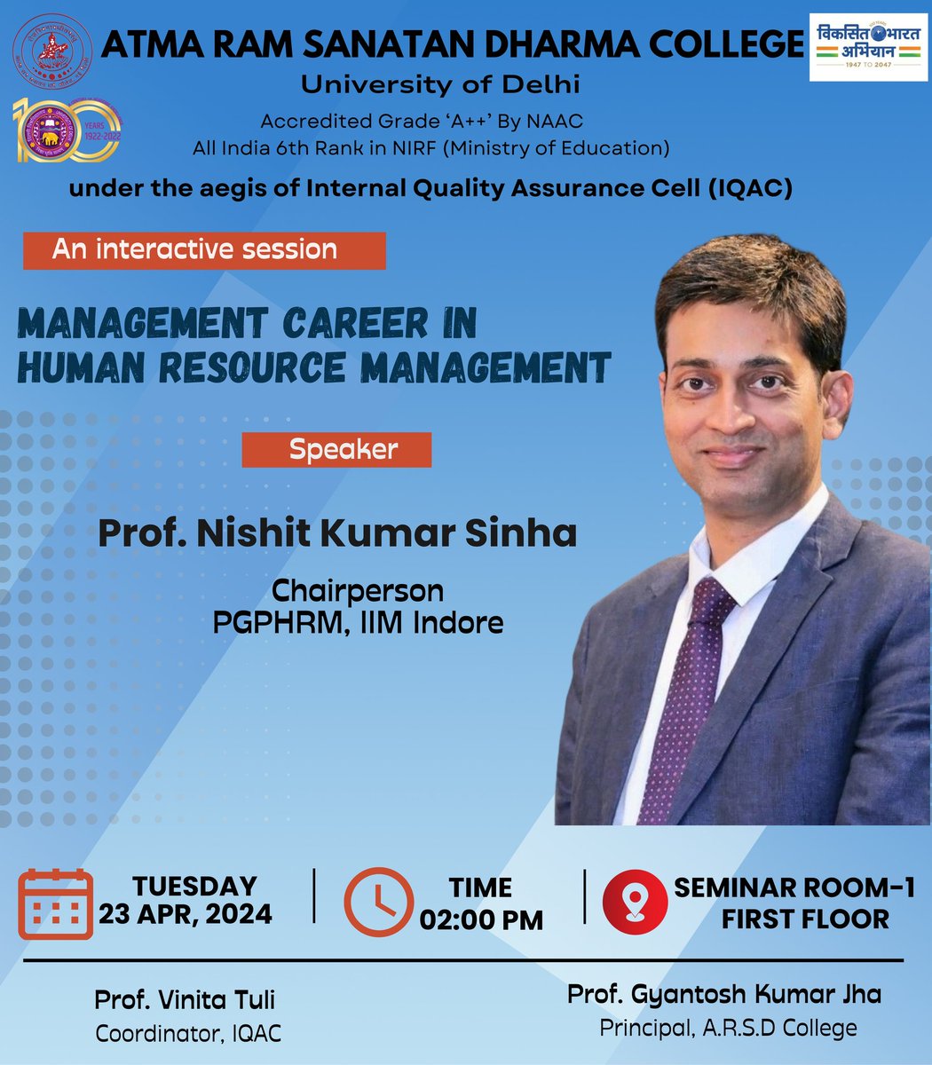 @arsdcollegedu #IQAC is organising an Interactive Session on 'Management Career in Human Resource Management' with Prof. Nishit Kumar Sinha, Chairperson PGPHRM , IIM Indore