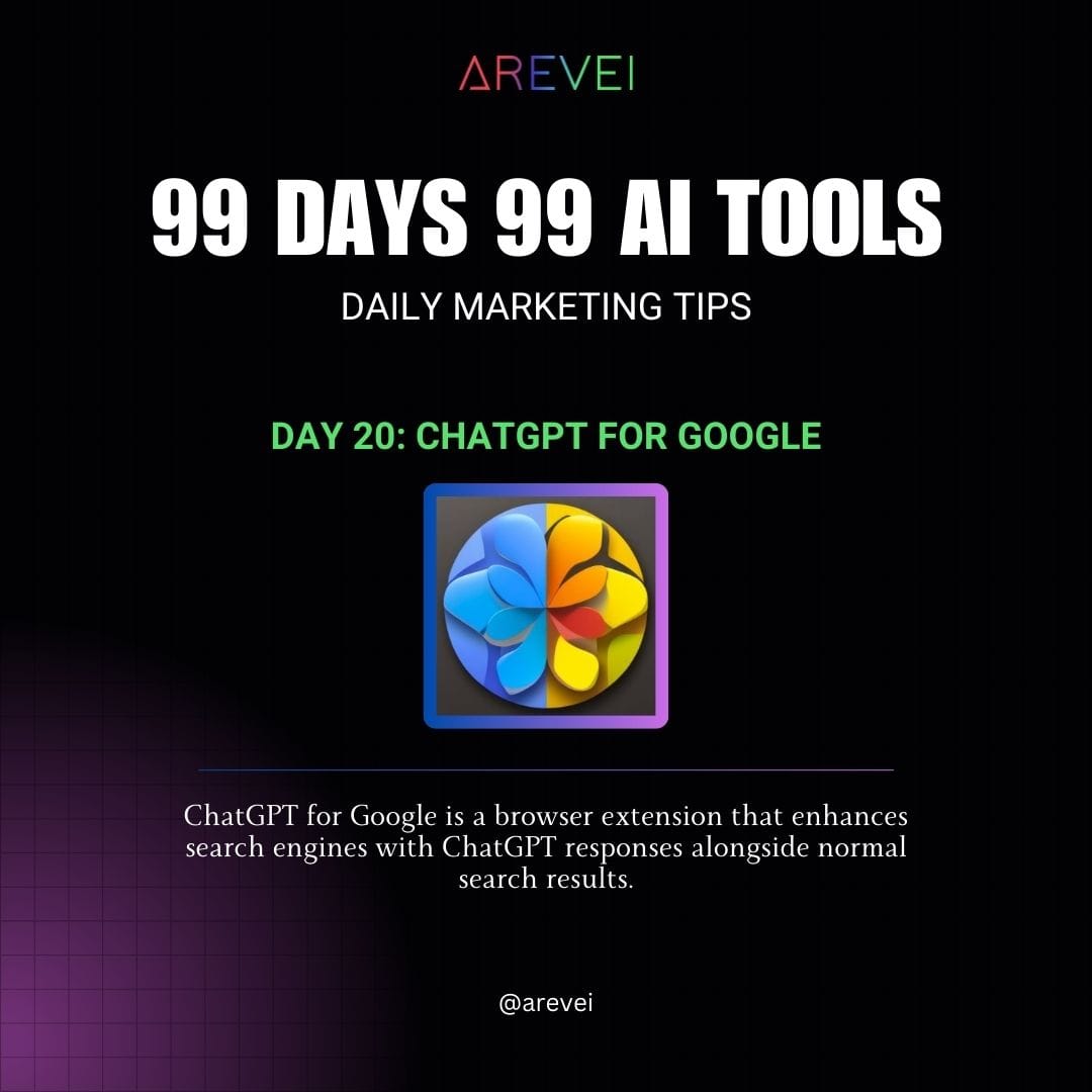 Daily AI Marketing Tips :- ➡️Day 20 : Chatgpt For Google Follow @areveiofficial for more. . . . #ChatGPT #google #AITools #branding #marketing #DigitalMarketing #digitalagency #arevei