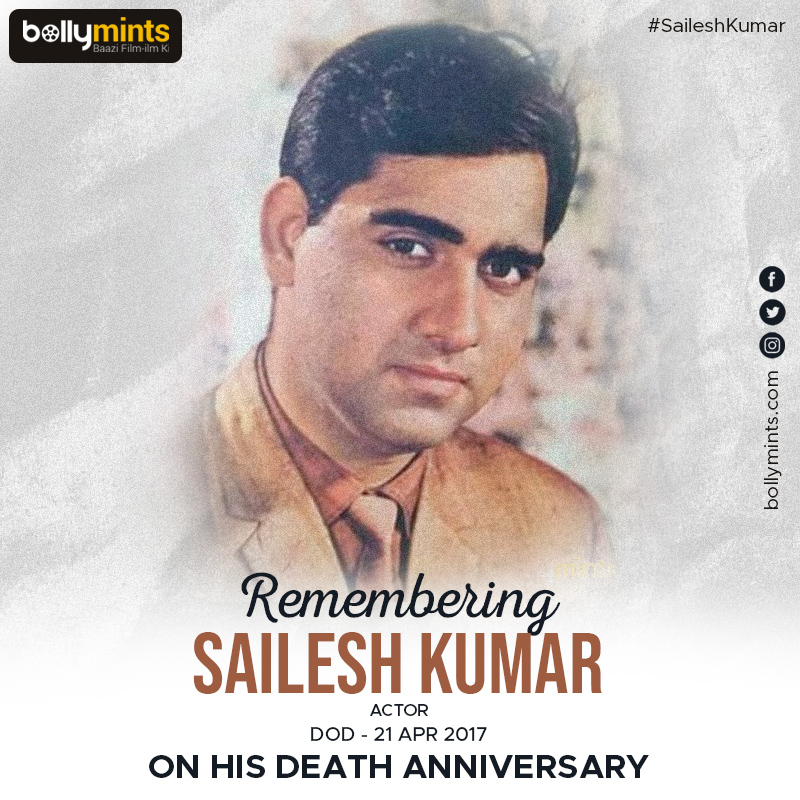 BollyMints's tweet image. Remembering Actor #SaileshKumar Ji On His #DeathAnniversary !