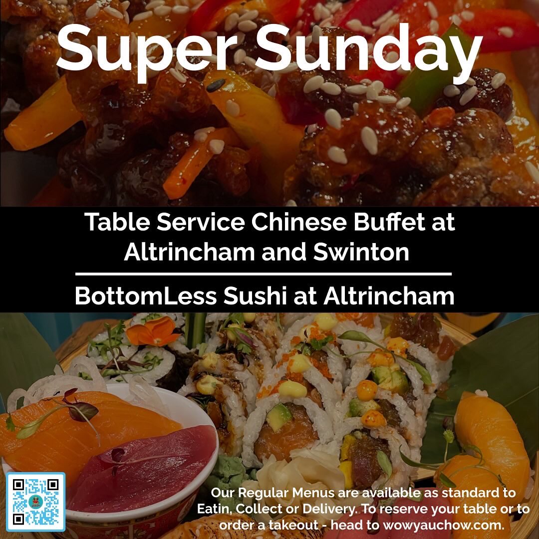 WowYauChow's tweet photo. #ChineseBuffet at #Altrincham and #Swinton with #BottomLessSushi (Alty Only) so #ChowDown until your ❤️ + belly are content! Reserve early. Our regular menus are available to #Eatin #Collect #Delivery to book in or to order - https://t.co/B2eKCuyY5o (also JustEat and Deliveroo). https://t.co/bt10HG5DYV
