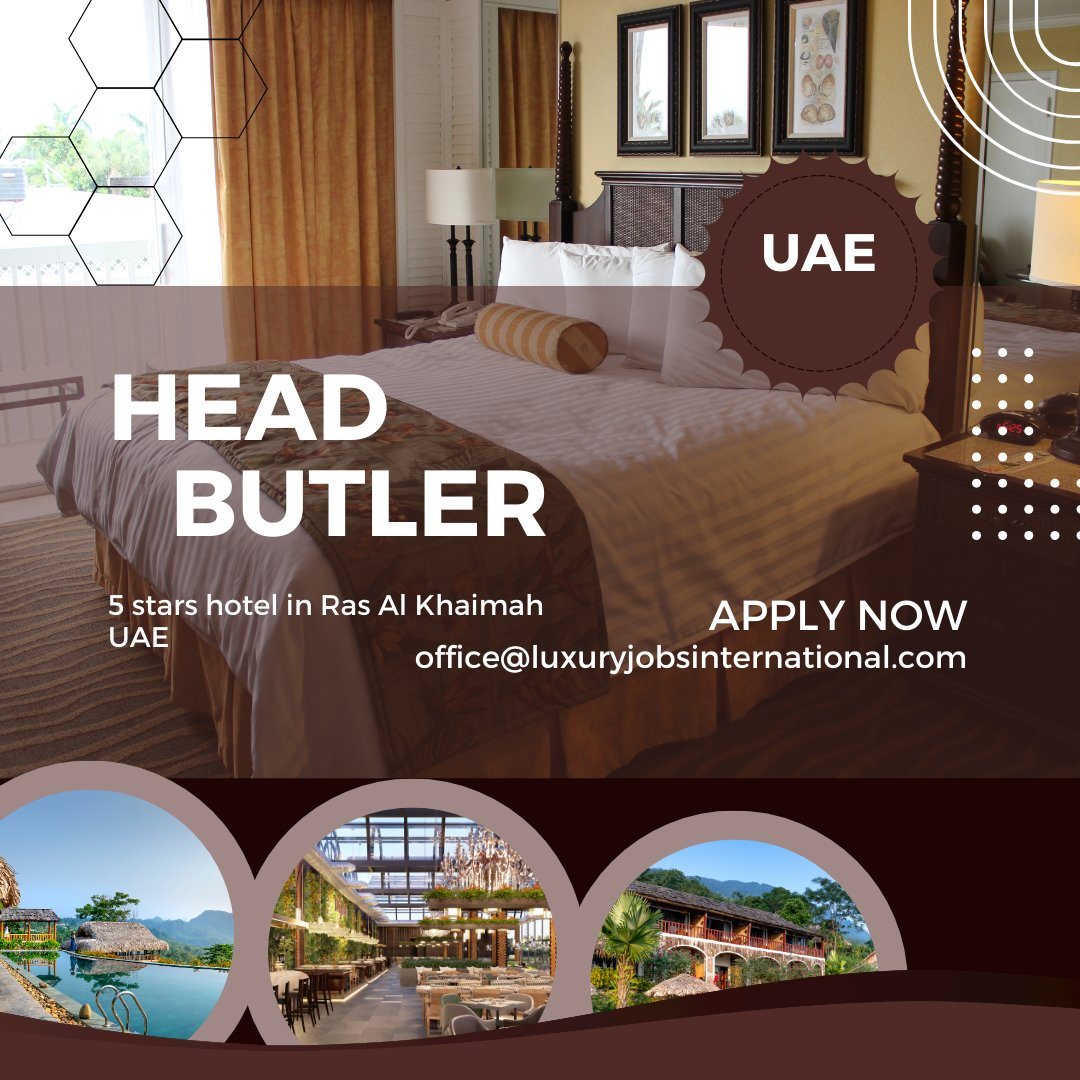 Head Butler 5 stars hotel in Ras Al Khaimah UAE  please apply to office@luxuryjobsinternational.com #jobshiring #qatarjobvacancies #newjobs #jobsinmiddleeast #qatarhiring# jobsinsaudi #jobs #jobsinsaudiarabia