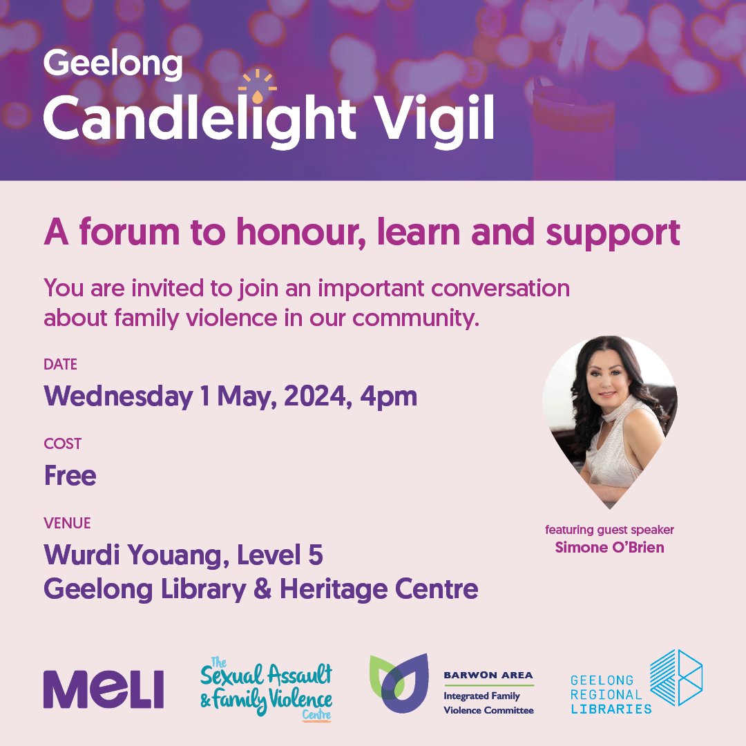 The #GeelongCandlelightVigil is a call to action to speak up, lift the veil of silence that surrounds family violence, and reach out for support. We welcome the community to hear from Simone O’Brien, a family violence survivor. events.grlc.vic.gov.au/event/10474205