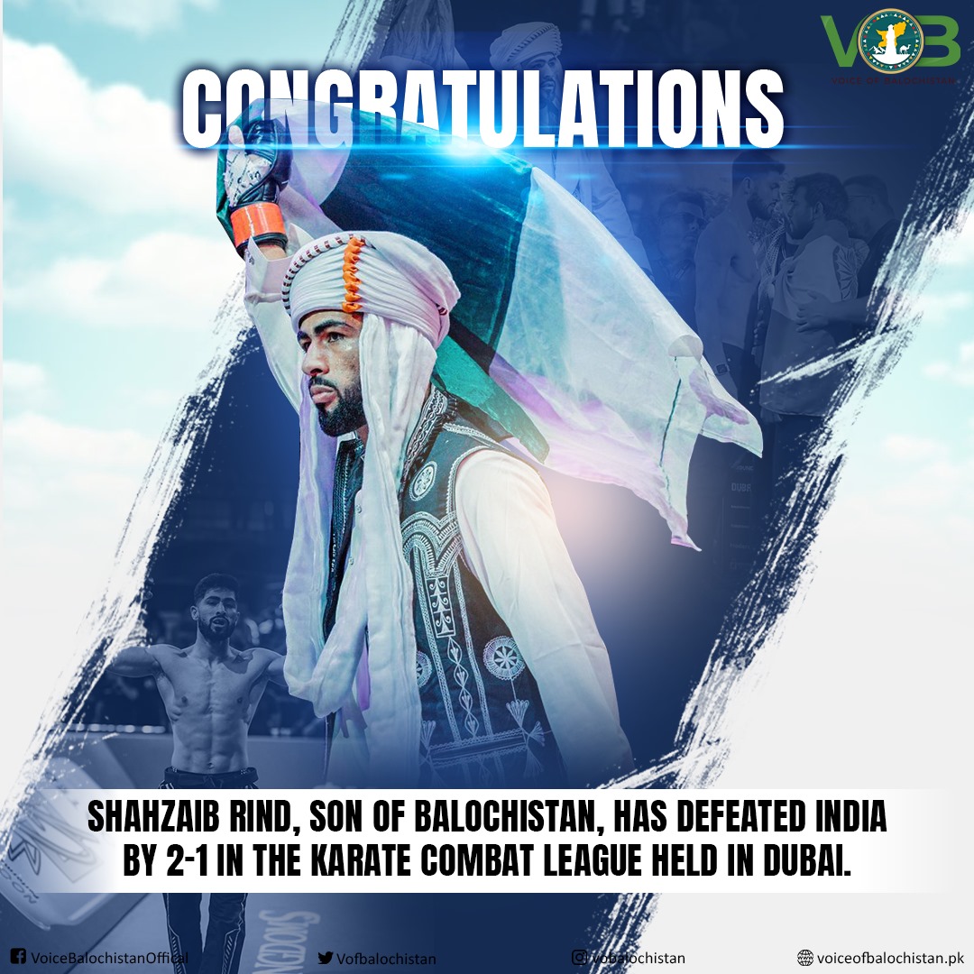 Congratulations to @RindhShahzaib, the son of Balochistan, for winning 2-1 against India in Karate Combat League Dubai and making Pakistan proud yet again. 🇵🇰 #Balochistan #Pakistan