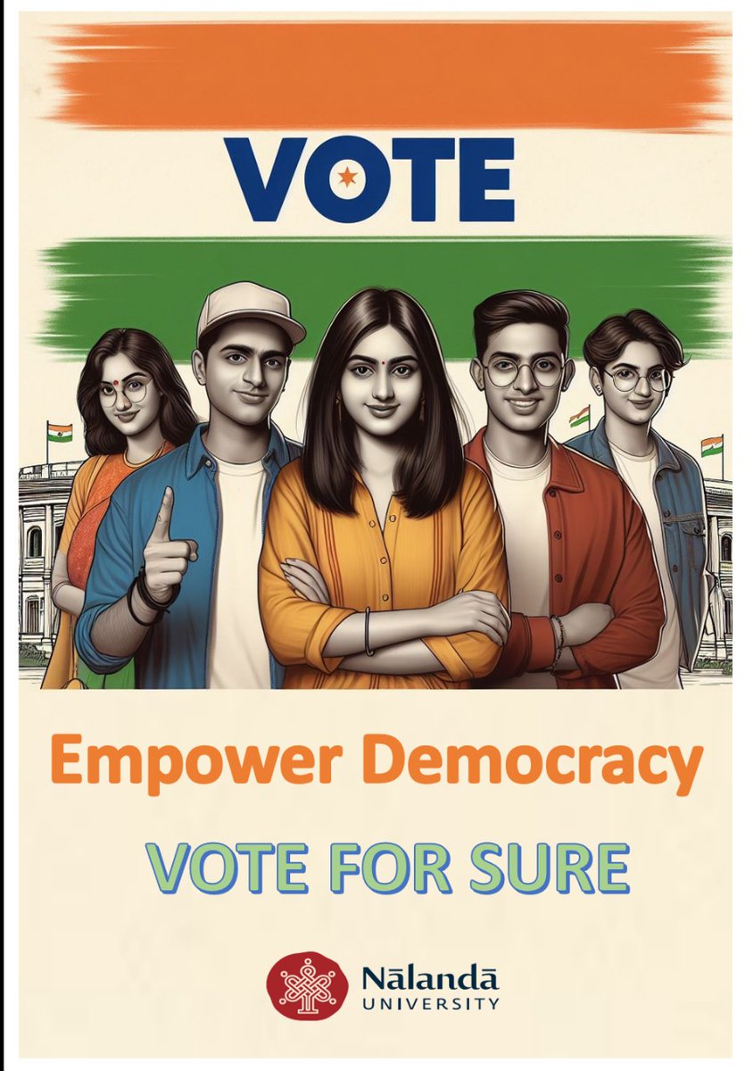 '🗳️ Empower Democracy - Vote for Sure! 🗳️ Let's uphold our civic duty to strengthen our democratic values. Every vote counts! #VoteForSure #EmpowerDemocracy #NalandaUniversity'