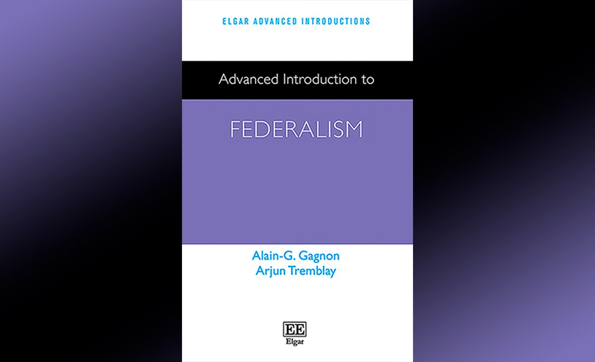 🥳 Just published: 'Advanced Introduction to Federalism' by @AlainGGagnon and @ArjunTremblay, a dynamic duo in the study of multilevel constitutionalism, multinationalism, and multiculturalism. Details: e-elgar.com/shop/usd/advan…