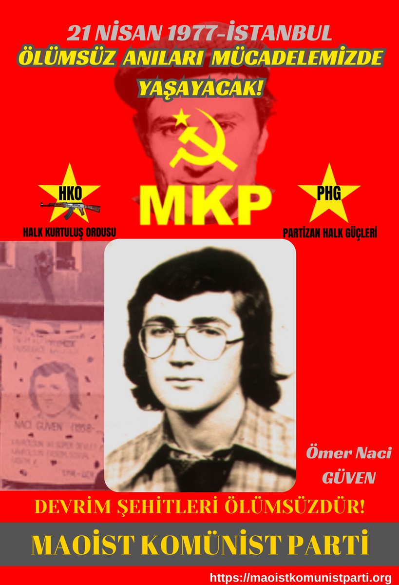 #ÖmerNaciGüven Yoldaş 21 Nisan 1977'de İstanbul'da Ölümsüzleşti maoistkomunistparti.org/omer-naci-guve… #21Nisan1977 #İstanbul #HBDH #KBDH #MKP #HKO #PHG