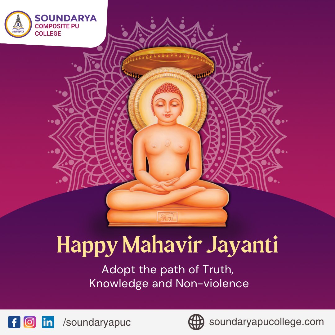 soundaryapuc's tweet photo. Happy Mahavir Jayanti to all our students, staff, and their families! May the teachings of Lord Mahavir inspire us to live a life of compassion, non-violence, and selflessness. Let's embrace the values of truth, ahimsa, and equality on this auspicious day. https://t.co/4N10Gwwn38