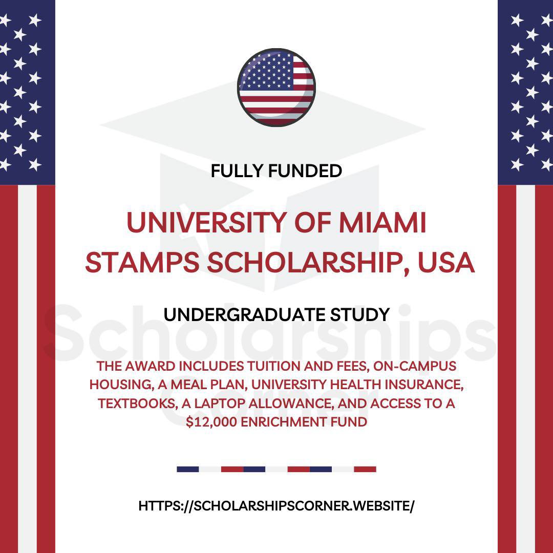 @scholar_corner 
 University of Miami Stamps Scholarship in USA 2024-25 | Fully Funded

Link: scholarshipscorner.website/university-of-…

Deadline: November 1.

#ScholarshipsCorner #scholarships #undergraduatescholarships #studyinusa #USscholarship l