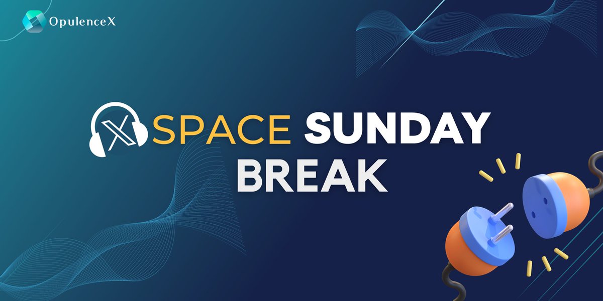 We will be in a #SpaceSunday Break this Sunday as the team is currently focusing on several updates. We will he back next Sunday for another exciting and informative #SpaceCall. Stay-tunned! 🎧👀 #OpulenceX