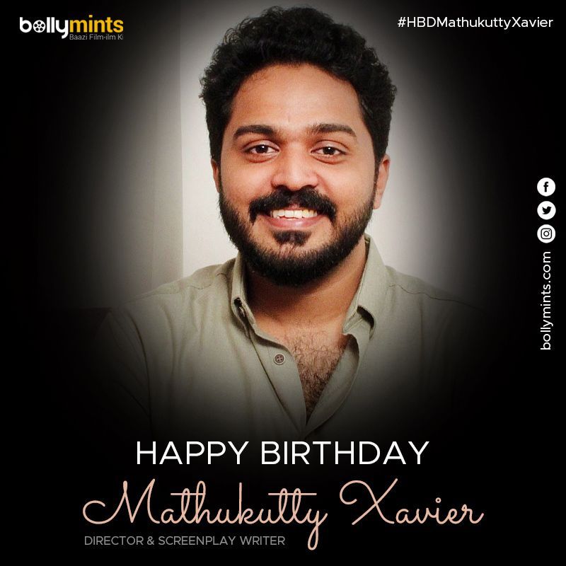 Wishing A Very Happy Birthday To Director #MathukuttyXavier ! #HBDMathukuttyXavier #HappyBirthdayMathukuttyXavier