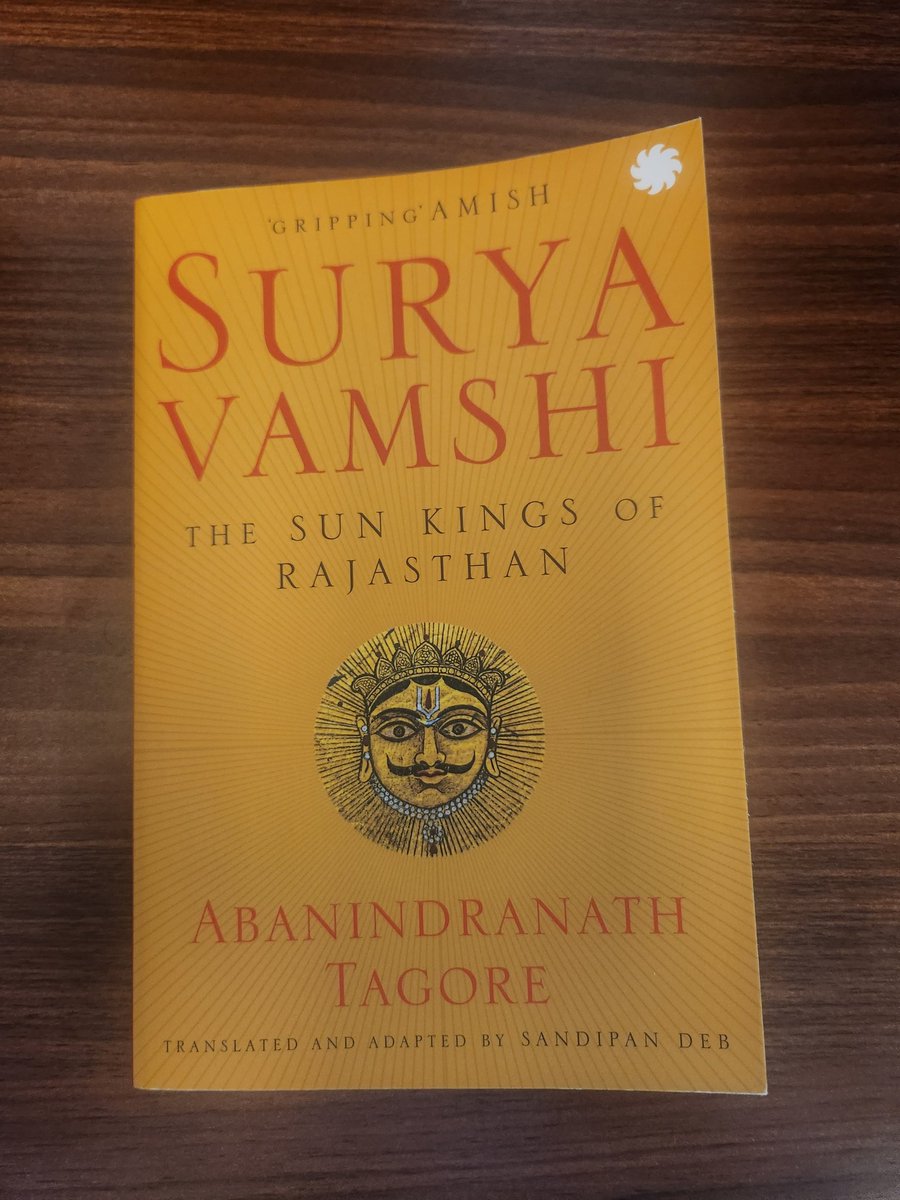 Strongly recommend this book by @sandipanthedeb. It's a translation & adaptation of Abanindranath Tagore's classic Raj Kahini. The adaptation by Sandipan is called Suryavamshi. It chronicles the tales of the valiant Rajput Kings of Mewar. Read the book, and be inspired by our…