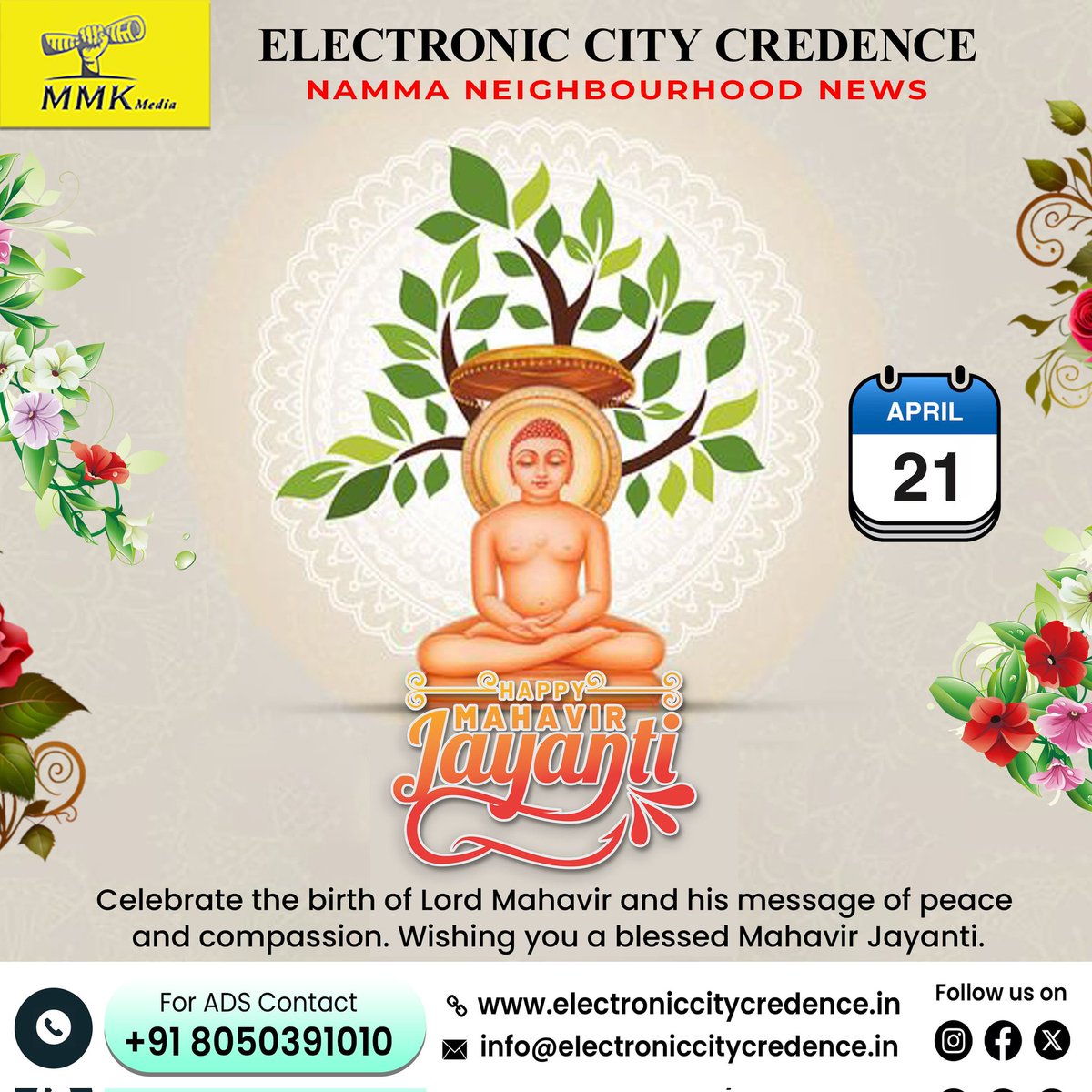 🌟 Celebrating the birth anniversary of Mahavir Swami, a beacon of peace and compassion. May his teachings of non-violence, truth, and selflessness inspire us to lead lives of harmony and kindness. #MahavirJayanti #peace #electroniccitycredence #media #Bengaluru #karnataka