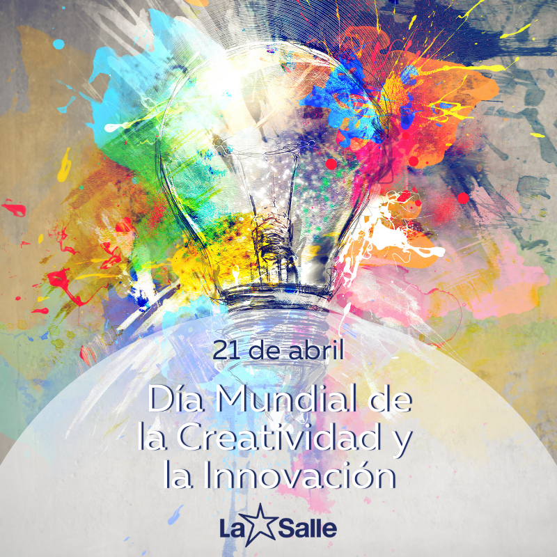 #LaSalle #TrabajandoPorUnMundoMejor #DíaMundialDeLaCreatividadYLaInnovación #Gracias #SomosLaSalle #MiraMásAllá