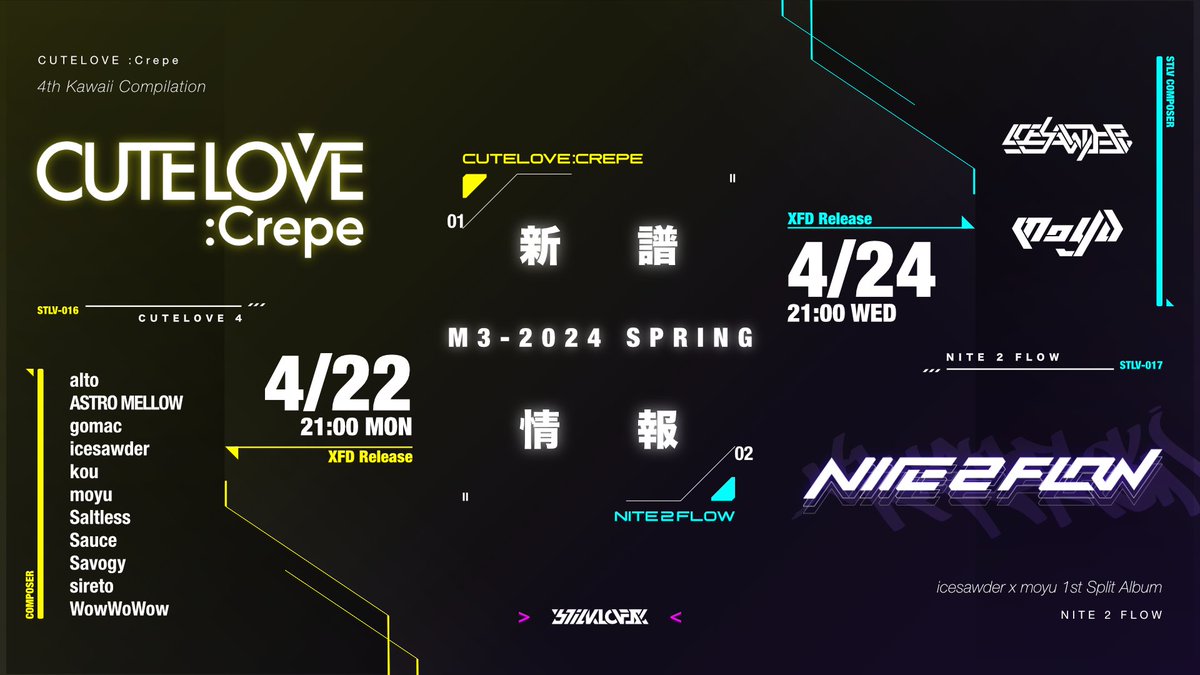 《🔔 #春M3 2024 info 🔔》 
<STLV-016> CUTELOVE :Crepe
 <STLV-017> NITE 2 FLOW