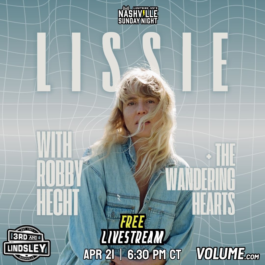 TONIGHT'S @LIGHTNING100 #NASHVILLESUNDAYNIGHT

Catch @LissieMusic solo tonight at 6:30pm CT with @RobbyHecht and @thewanderhearts streaming live from @3rdandLindsley on @GetOnVolume 🙏

Get your free ticket here: bit.ly/NSN-Lissie