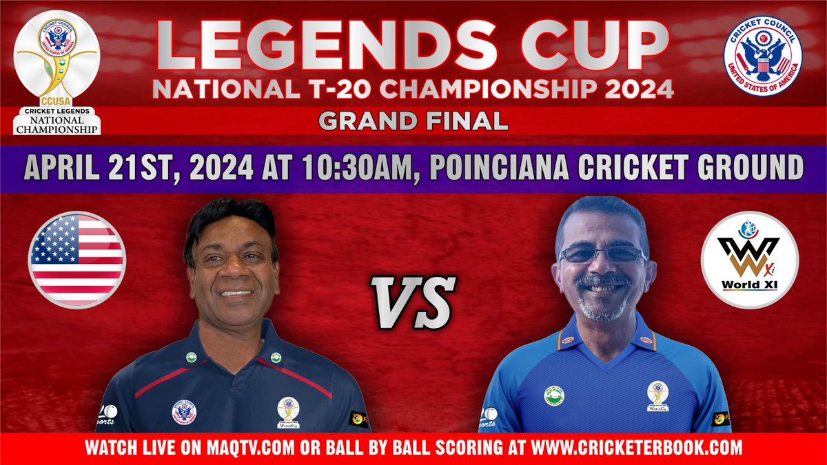 CcusaInfo's tweet image. Legends Cricket Cup 2024 final match between Team USA and World XI on Sunday, April 21st, 2024, at the Poinciana Cricket Stadium at 10:30 am. For those unable to attend in person, the match can be watched live on MAQTv.com. Be sure to mark your calendars for final!