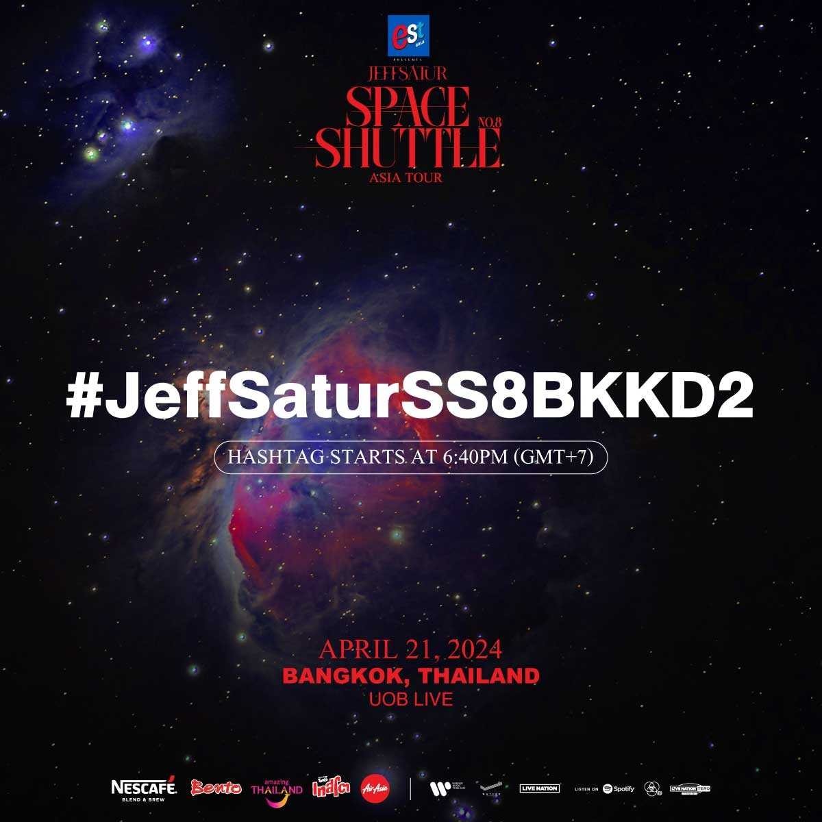 ⁣est Cola Presents JEFF SATUR: SPACE SHUTTLE NO.8 ASIA TOUR IN BANGKOK Day 2 🚂
⁣
⏰ Hashtag starts at 6:40PM (GMT+7)
⁣
#estColaBorntobeAwesome
#เอสโคล่าเกิดมาซ่ากล้าเป็นตัวเอง
#JeffSatur
#JeffSaturSpaceShuttleNo8
#JeffSaturSpaceShuttleNo8BKK
#LiveNationTero