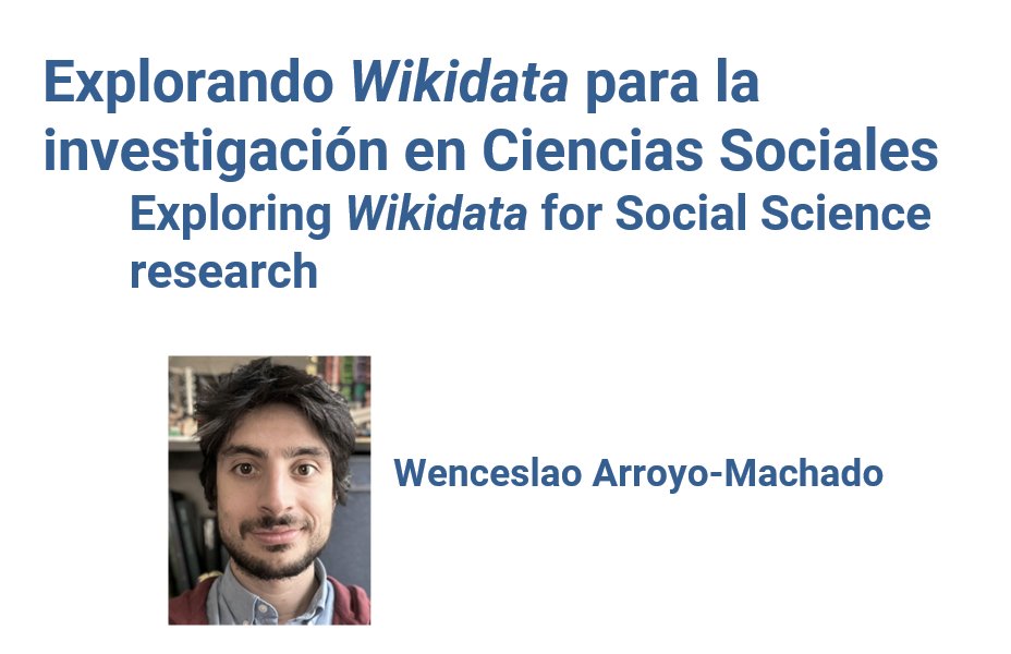 Explorando Wikidata para la investigación en Ciencias Sociales por @Wences91 en #revistainfonomy doi.org/10.3145/infono… #Wikidata #CienciasSociales #Datosabiertos