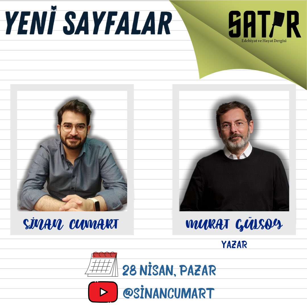 🎉📚🎥 Yeni Sayfalar’ın 38. bölümünde konuğumuz Ressam Vasıf’ın Gizli Aşklar Tarihi kitabının yazarı Murat Gülsoy! 🎥📚 🗓️ 28 Nisan, Pazar 📍Youtube: @sinancumart kanalı. 🎙️Murat Gülsoy @MuratGulsoy #satırdergisi #yenisayfalar #muratgülsoy #sinancumart