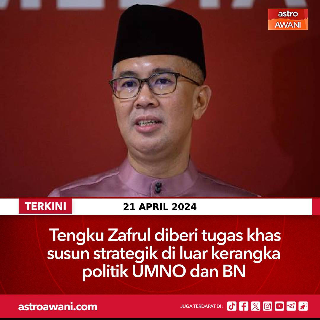 501Awani's tweet photo. Bekas Bendahari UMNO Selangor, Tengku Datuk Seri Zafrul Abdul Aziz diberi tugas khas untuk menyusun strategi aktiviti politik di luar kerangka UMNO dan Barisan Nasional (BN).

Perkara itu disahkan oleh Presiden UMNO, yang juga Pengerusi BN, Datuk Seri Ahmad Zahid Hamidi, hari ini.

Ikuti berita terkini di https://t.co/54tbq5BUpE

#AWANInews