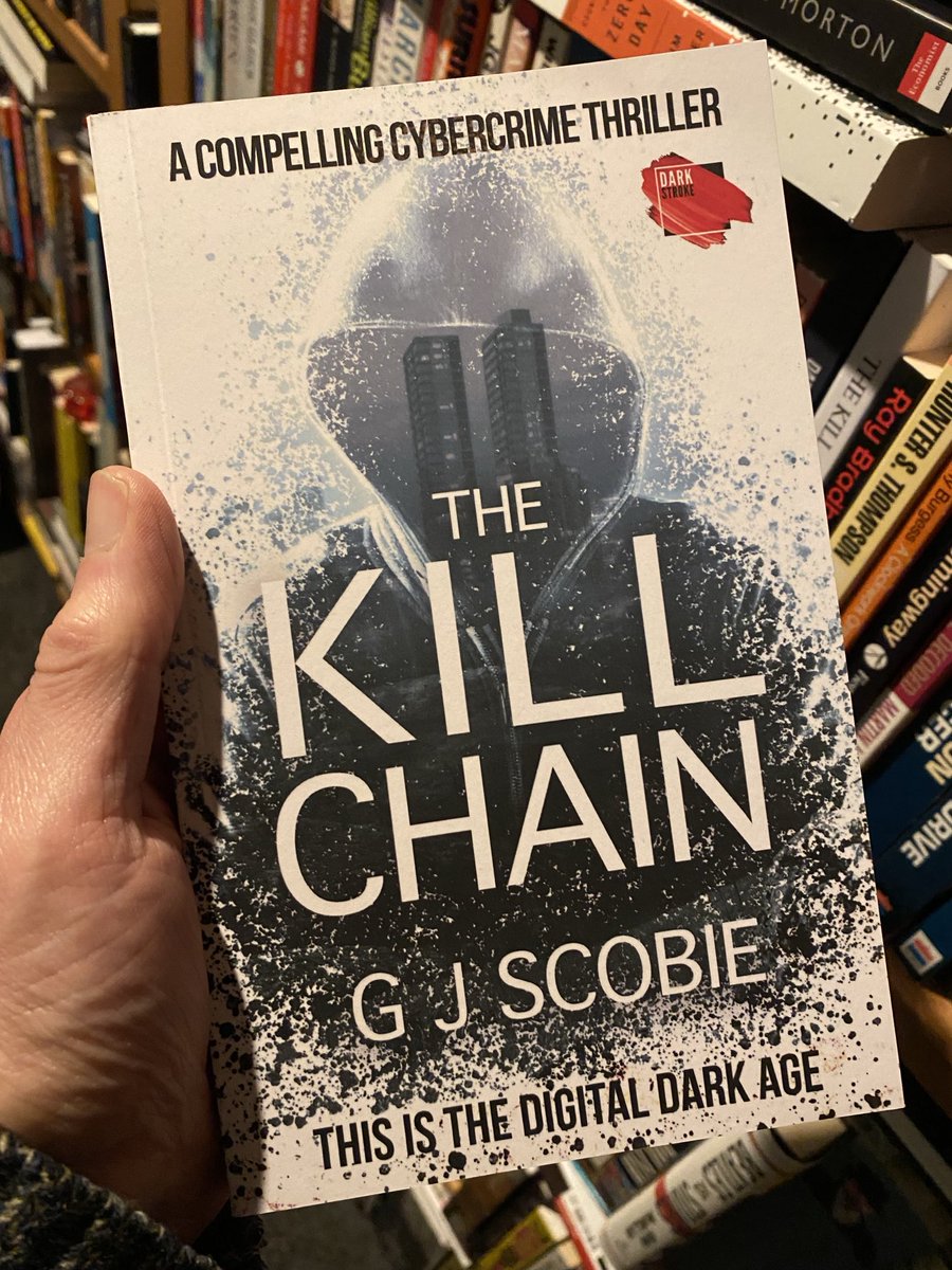 The Kill Chain by GJ Scobie, the cybercrime best seller from @darkstrokedark out now! mybook.to/killchain #booktwt #CrimeFiction #cyberattacks #cybercrime #bookboost #cyber #cybersecurity