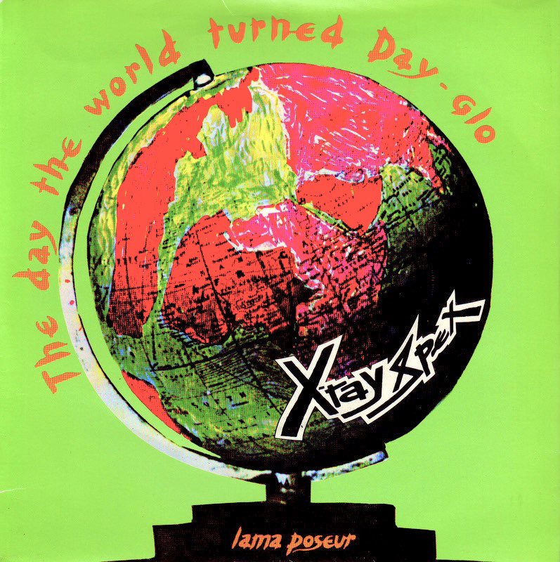 X-Ray Spex
The Day The World Turned Day-Glo

21 April 1978

#xrayspex #music #70s #punk #records #vinylsingle #vinylcommunity #vinylrecords