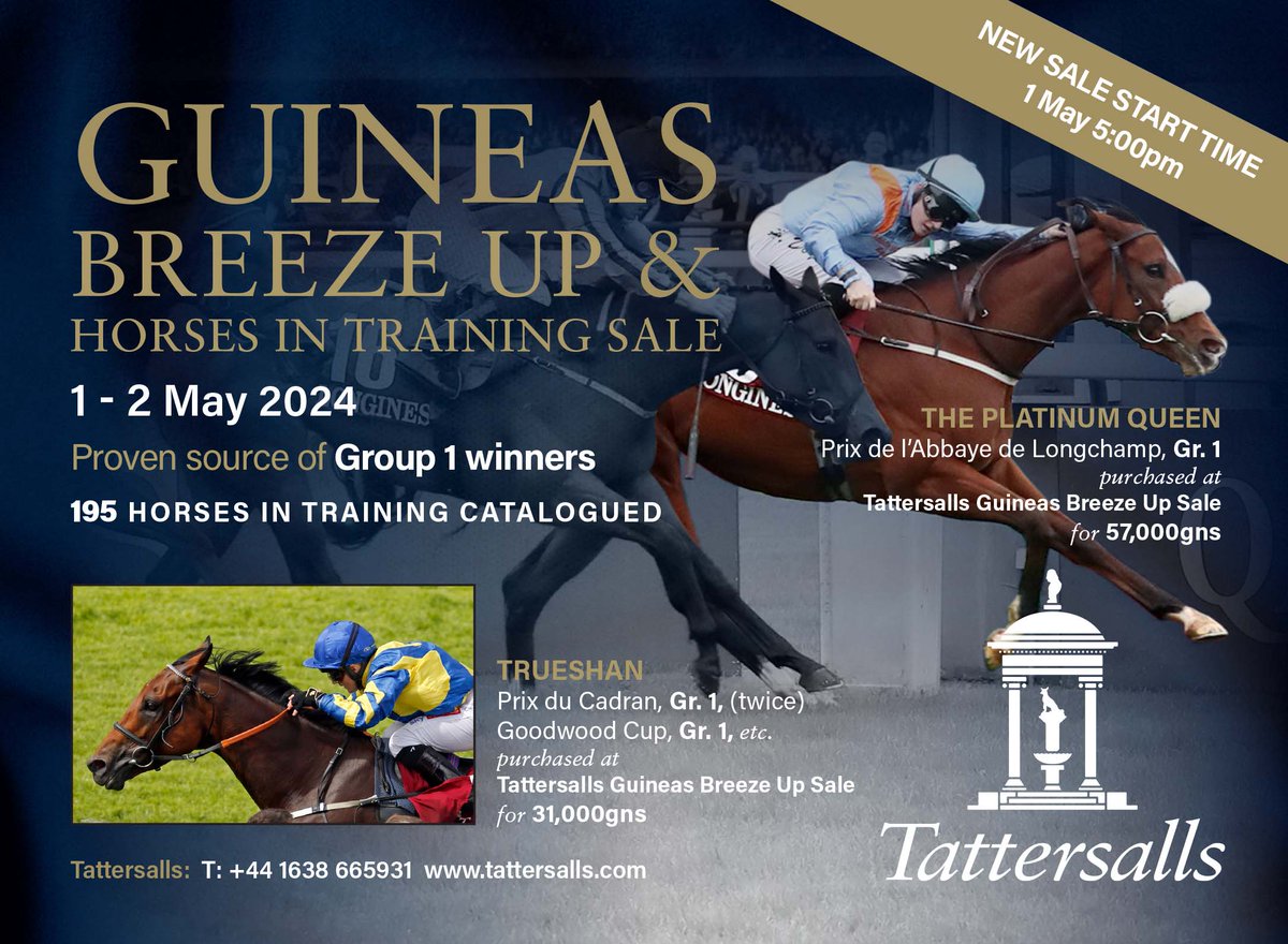 🌟 @Tattersalls1766 Guineas Breeze Up & HIT Sale 🌟 🗓 1 - 2 May 2024 ⏰ New Sale start time: 1 May - 5:00pm 🐎 195 Horses In Training catalogued Proven source of Group 1 winners including THE PLATINUM QUEEN & TRUESHAN ‼️ For more info visit ➡️ tattersalls.com